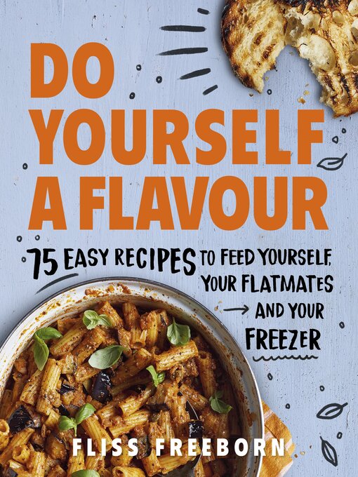 Title details for Do Yourself a Flavour by Fliss Freeborn - Available